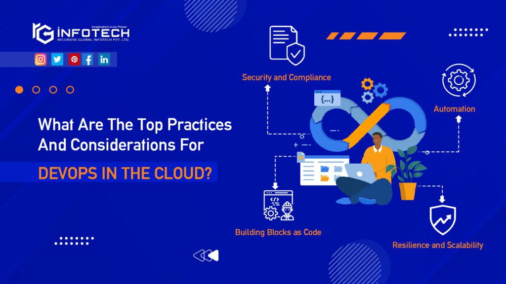 What-Are-The-Top-Practices-And-Considerations-For-DevOps-in-The-Cloud